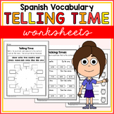 Spanish Telling Time Worksheets - ¿Qué hora es? La Hora en