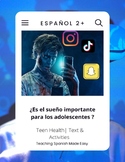 Spanish 2+ Reading Text, Teen Health, Sleep, Social Media 