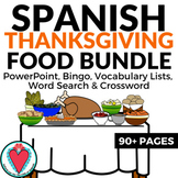 Spanish Thanksgiving Activities Bundle Food Vocabulary Día