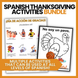 Spanish Thanksgiving Activities High School BUNDLE {Día de