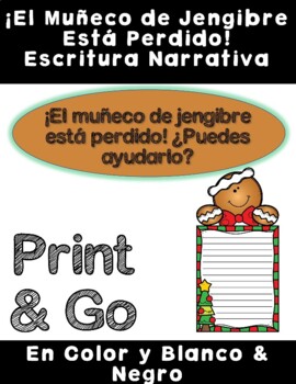 Preview of Spanish The Gingerbread is Lost Narrative Writing & Craftivity