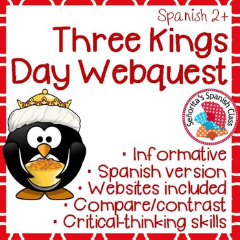 Preview of Spanish - Three Kings Day Webquest - SPANISH Version