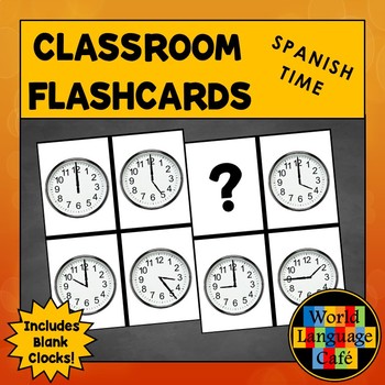 Preview of Spanish Time Flashcards Telling Time Flashcards La hora