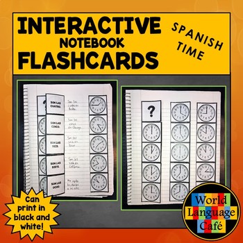 Preview of Spanish Time Flashcards Telling Time Interactive Notebook Flashcards La Hora