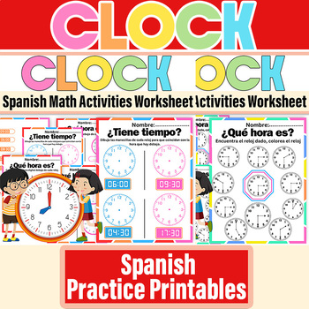Preview of Spanish Time Practice Worksheets | ¿QUÉ HORA ES? | tarjetas para el reloj