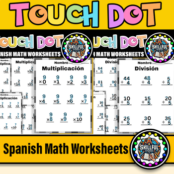 Preview of Spanish Touch Dot Multiplication & Division Worksheets|Multiplicación & División