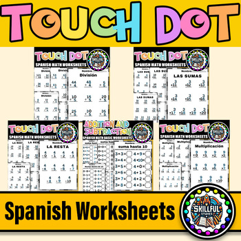 Preview of Spanish Touch Dot Subtraction ,Addition,Multiplication,Division Worksheets