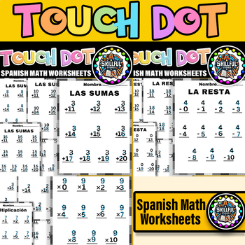 Preview of Spanish Touch Dot Subtraction , Addition , Multiplication Worksheets