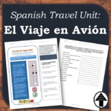 Spanish Travel Unit: Viaje en Avion, Airport + Airlines Sa