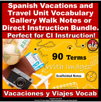 Preview of Spanish Travel Vacations Vocabulary Notes Gallery Walk Bundle Viajes  Vacaciones