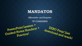 Spanish Tú Commands: Mandatos Notes & Practice by Kristie Bresz Wilson