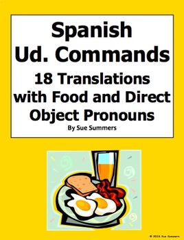 Preview of Spanish Ud. Commands with Direct Object Pronouns and Food