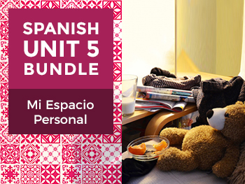 Preview of Spanish Unit 5 Bundle: Mi Espacio Personal - My Personal Space