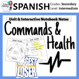 Spanish Unit on Commands & Health / Mandatos y La Salud