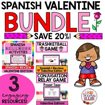 Preview of Spanish Valentine Bundle | Spanish Review Games and Bellwork Activities