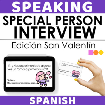 Preview of Spanish Valentine's Activities - Special Person Interview/Speaking Prompt Cards