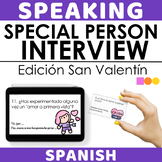 Spanish Valentine's Activities - Special Person Interview/