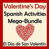 Spanish Valentine's Day Activities Bundle - Día de San Valentín
