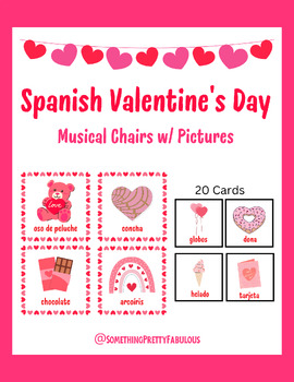 Preview of Spanish Valentine's Day Musical Chairs with Pictures