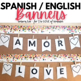 Spanish Valentines Day Banner - Love - Be Kind - Bilingual