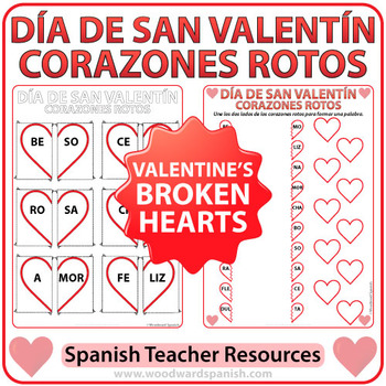 Preview of Spanish Valentine's Day Worksheet and Flash Cards - Broken Hearts