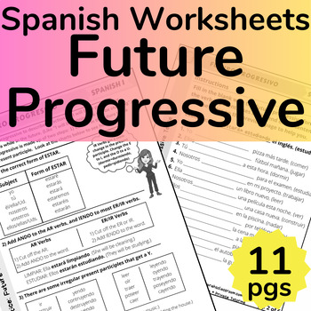 Preview of Spanish Verb Tense Future Progressive Practice Worksheets Conjugation Activities