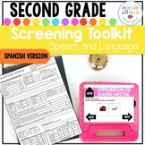 Spanish Version Screening Toolkit for Second Grade {Speech