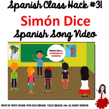 Preview of 031 Spanish Class Hack: Transition Video: Simón Dice Simon Says