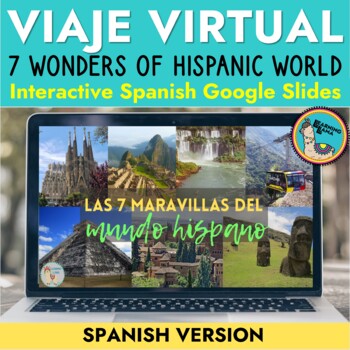 Preview of Virtual Field Trip for Spanish Class to 7 Wonders of Hispanic World
