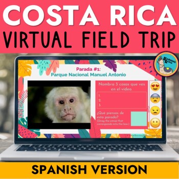 Preview of Virtual Field Trip Costa Rica for Spanish Class