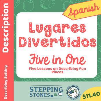 Preview of Five in One Spanish - Lugares Divertidos - A week of distance/in-person lessons