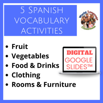 Preview of Spanish Vocabulary Digital, Google Slides™ Activities Bundle
