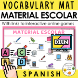 Spanish Vocabulary Mat - El Material Escolar - School Supp