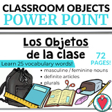 Spanish Vocabulary - Spanish Classroom Objects PowerPoint 