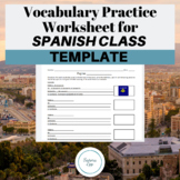 Vocabulary Practice Worksheet for Spanish Class TEMPLATE