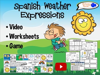 Preview of Spanish Weather Expressions! (Video, 6 Worksheets, Free Game)
