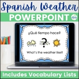 Spanish Weather Lesson PowerPoint Word Wall and Vocabulary Lists