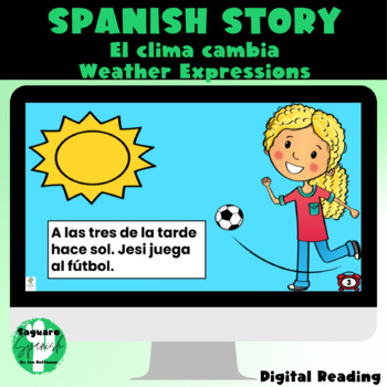 Preview of Spanish Weather Story Reading | El clima cambia | El tiempo