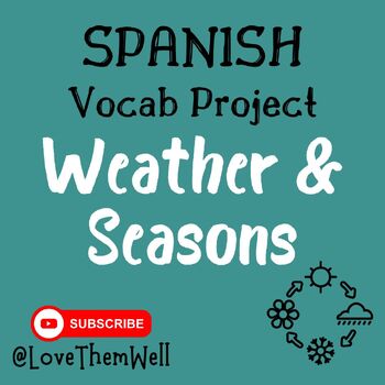 Preview of Spanish Weather and Seasons Vocabulary Project | El Tiempo y Los Estaciones