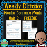 Spanish Weekly Dictado Lesson Plans Unit 2 FREEBIE