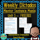 Spanish Weekly Dictado Lesson Plans Unit 5 FREEBIE
