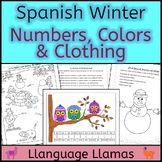 Spanish Winter Activities - Numbers, Colors and Clothing -