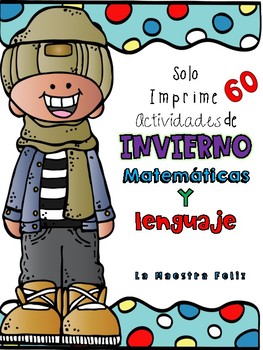 Preview of Spanish Winter NO PREP Math and Literacy/ Invierno Matemáticas y Lenguaje