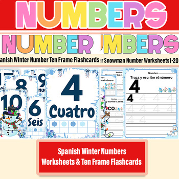 Preview of Spanish Winter Numbers Worksheets & Ten Frame Flashcards 1-20|Theme Winter Math