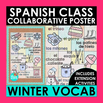 Preview of Spanish Winter Vocabulary Collaborative Poster and Activities NOUNS