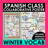 Spanish Winter Vocabulary Collaborative Poster and Activit