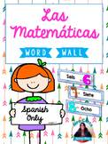 Spanish Word Wall Cards {Las Matemáticas} ESPAÑOL