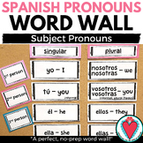 Spanish Subject Pronouns - Spanish Word Wall - Bulletin Board