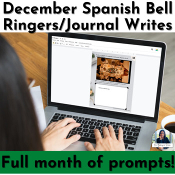 Preview of Spanish Writing Prompts with Pictures | December Spanish Bell Ringers