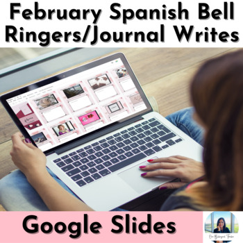 Preview of Spanish Writing Prompts with Pictures for February | Spanish Bell Ringers